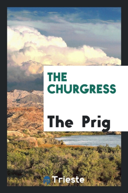 The Churgress, Paperback Book