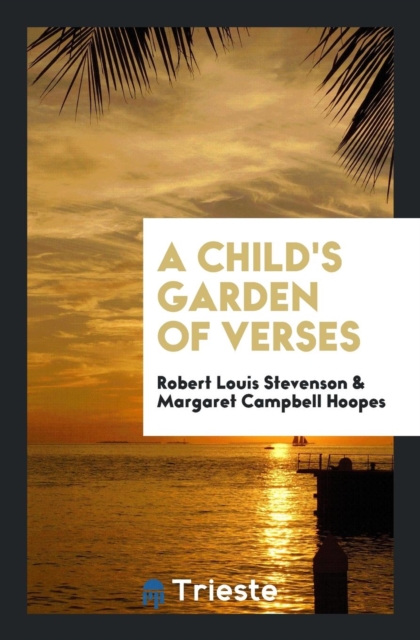 A Child's Garden of Verses, Paperback Book