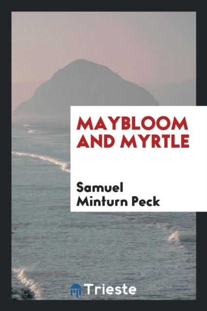 Maybloom and Myrtle, Paperback Book