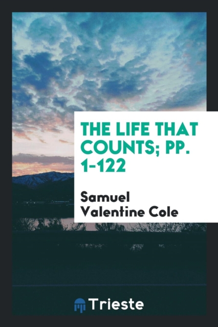 The Life That Counts; Pp. 1-122, Paperback Book