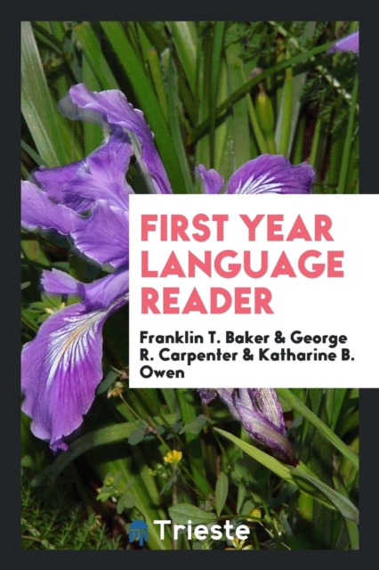 First Year Language Reader, Paperback Book