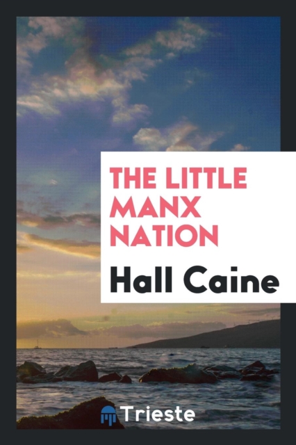 The Little Manx Nation, Paperback Book