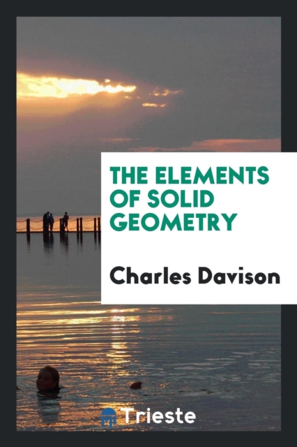 The Elements of Solid Geometry, Paperback Book