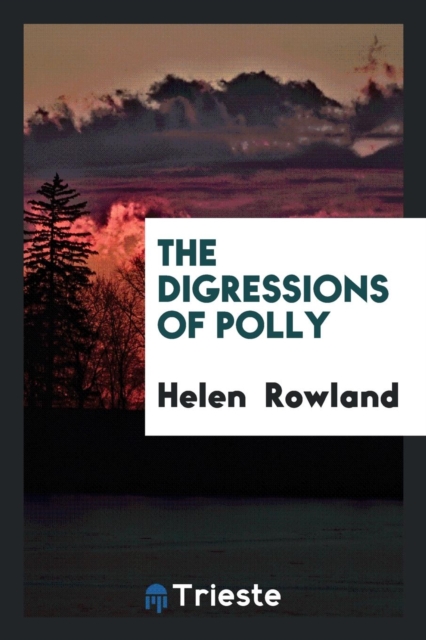 The Digressions of Polly, Paperback Book