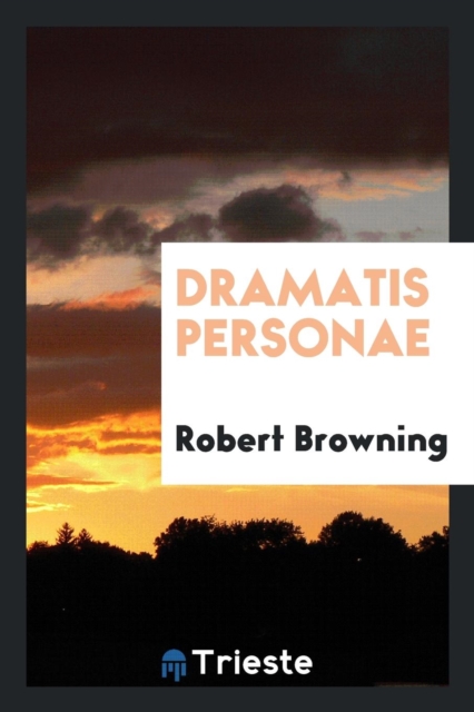 Dramatis Personae, Paperback Book