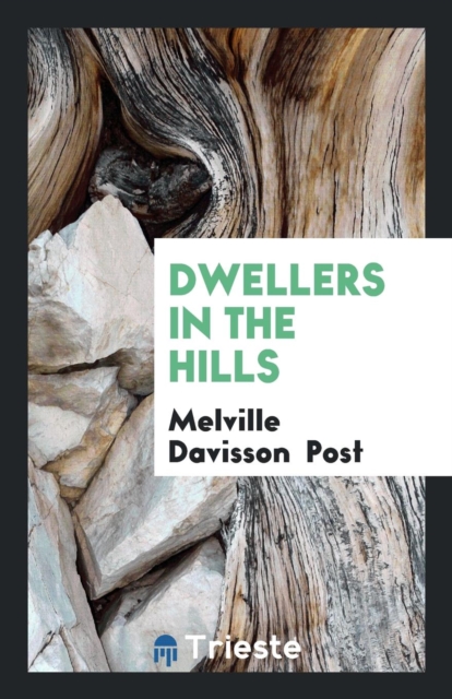 Dwellers in the Hills, Paperback / softback Book