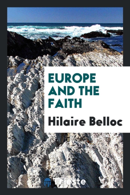 Europe and the Faith, Paperback Book