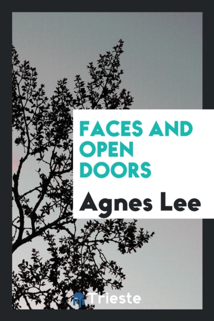 Faces and Open Doors, Paperback Book