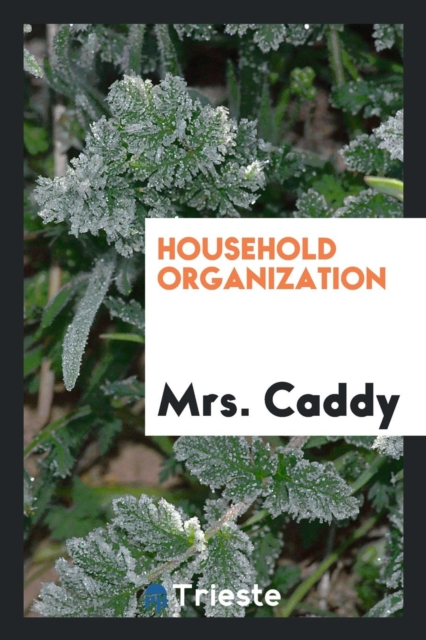 Household Organization, Paperback Book