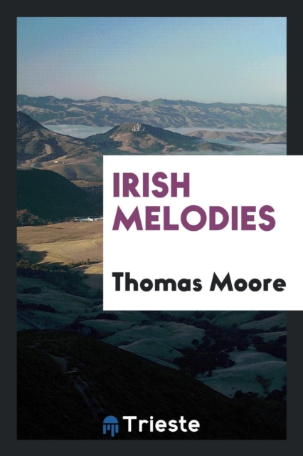 Irish Melodies, Paperback Book