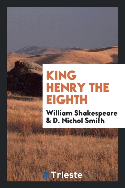 King Henry the Eighth, Paperback Book