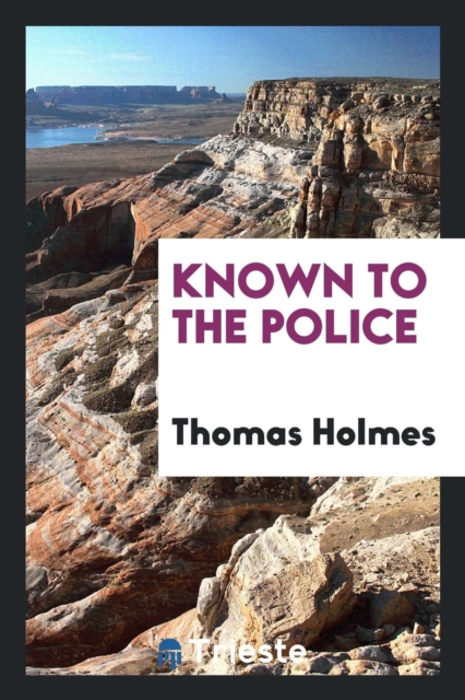 Known to the Police, Paperback Book