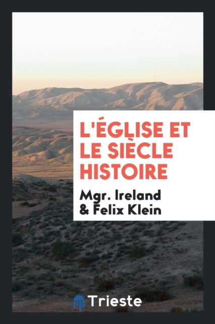 L' glise Et Le Si cle Histoire, Paperback Book