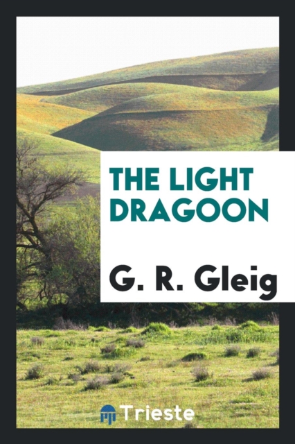 The Light Dragoon, Paperback Book