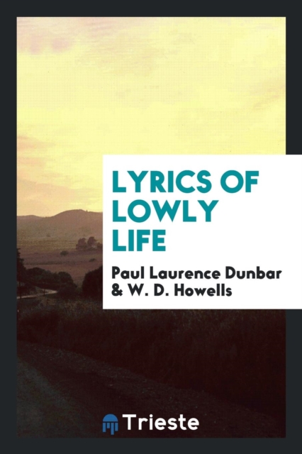 Lyrics of Lowly Life, Paperback Book