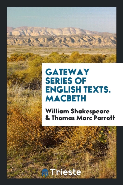 Gateway Series of English Texts. Macbeth, Paperback Book