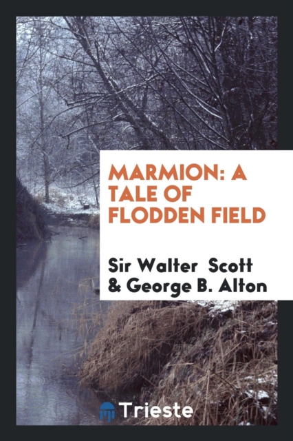 Marmion : A Tale of Flodden Field, Paperback Book