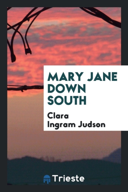 Mary Jane Down South, Paperback Book