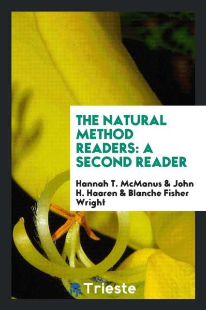 The Natural Method Readers : A Second Reader, Paperback Book