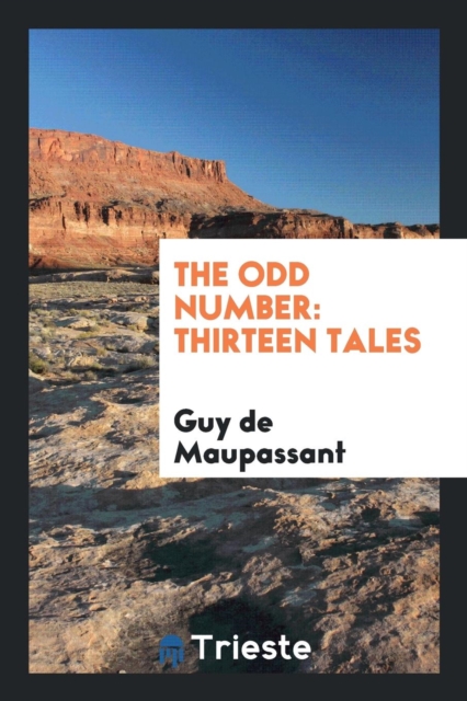 The Odd Number : Thirteen Tales, Paperback Book