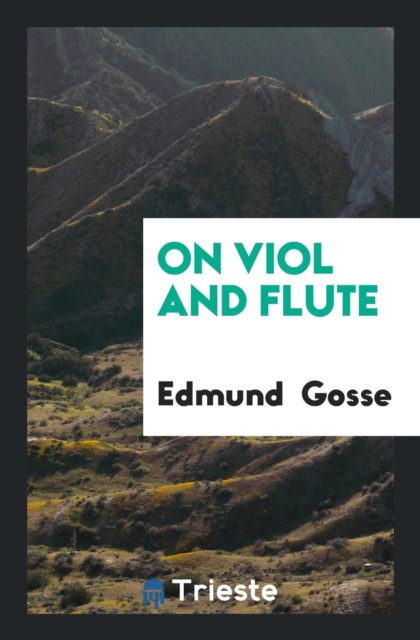 On Viol and Flute, Paperback Book