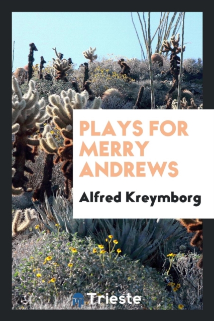 Plays for Merry Andrews, Paperback Book