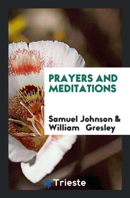 Prayers and Meditations, Paperback Book