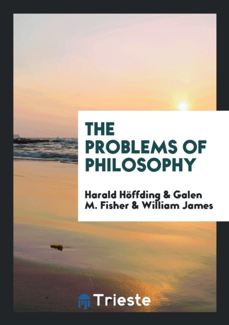 The Problems of Philosophy, Paperback Book
