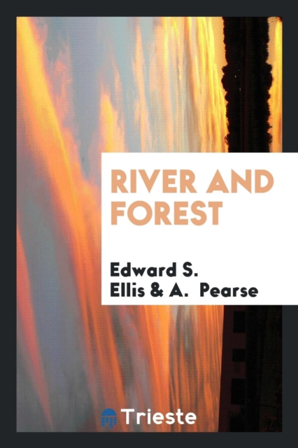 River and Forest, Paperback Book