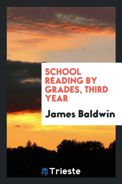 School Reading by Grades, Third Year, Paperback Book