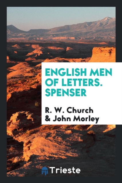 English Men of Letters. Spenser, Paperback Book