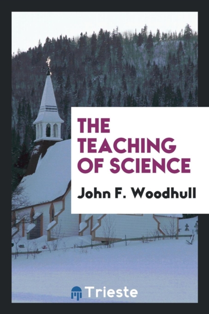 The Teaching of Science, Paperback Book