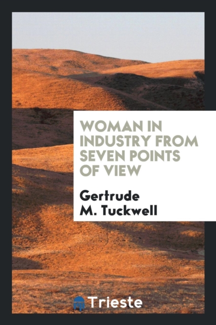 Woman in Industry from Seven Points of View, Paperback Book