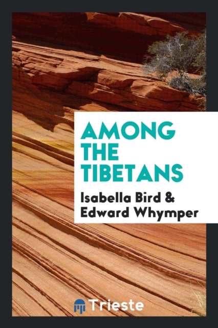 Among the Tibetans, Paperback Book