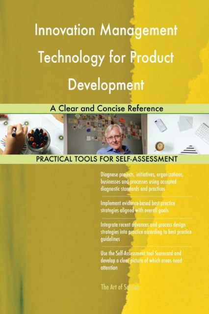 Innovation Management Technology for Product Development : A Clear and Concise Reference, Paperback / softback Book