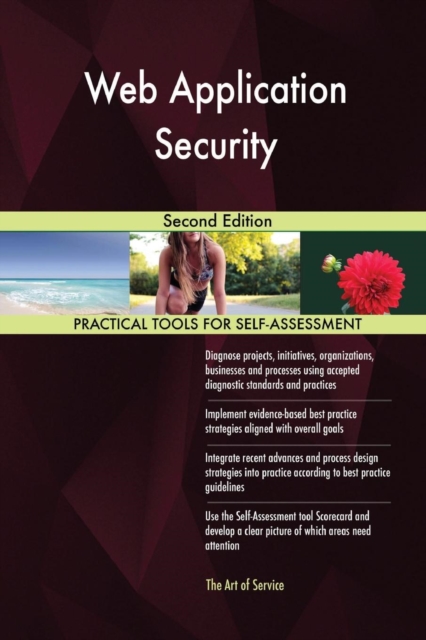 Web Application Security : Second Edition, Paperback / softback Book
