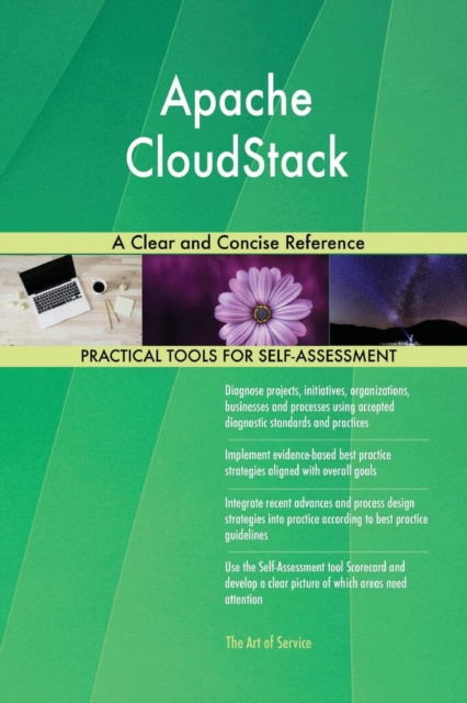 Apache Cloudstack : A Clear and Concise Reference, Paperback / softback Book