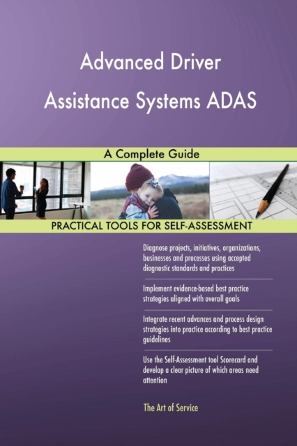 Advanced Driver Assistance Systems Adas : A Complete Guide, Paperback / softback Book