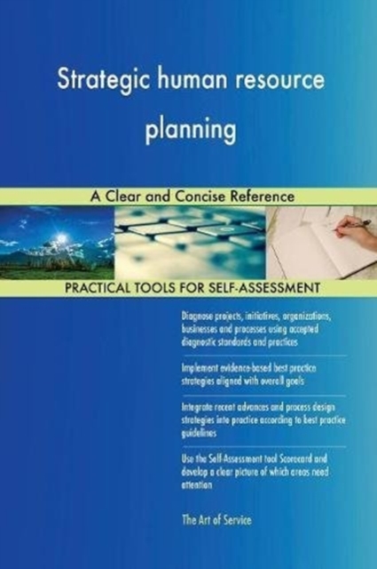 Strategic Human Resource Planning a Clear and Concise Reference, Paperback / softback Book