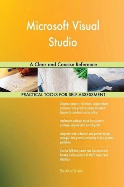 Microsoft Visual Studio a Clear and Concise Reference, Paperback / softback Book