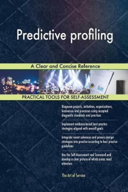 Predictive Profiling a Clear and Concise Reference, Paperback / softback Book