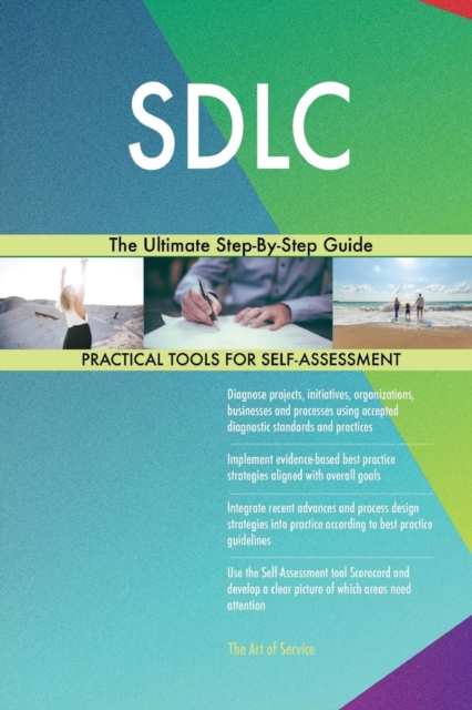 Sdlc the Ultimate Step-By-Step Guide, Paperback / softback Book