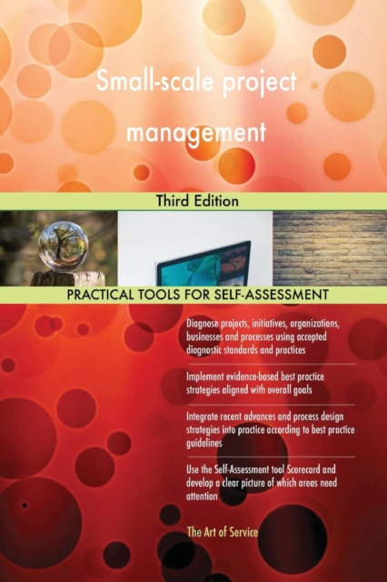 Small-Scale Project Management Third Edition, Paperback / softback Book
