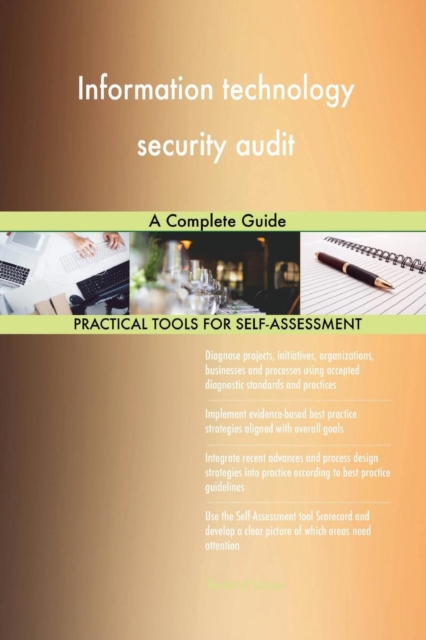 Information Technology Security Audit a Complete Guide, Paperback / softback Book
