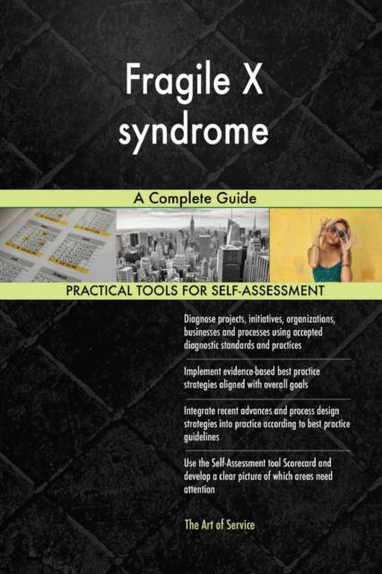 Fragile X Syndrome a Complete Guide, Paperback / softback Book
