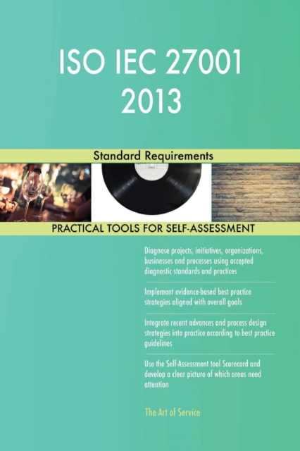 ISO Iec 27001 2013 Standard Requirements, Paperback / softback Book