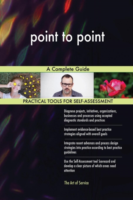 Point to Point a Complete Guide, Paperback / softback Book