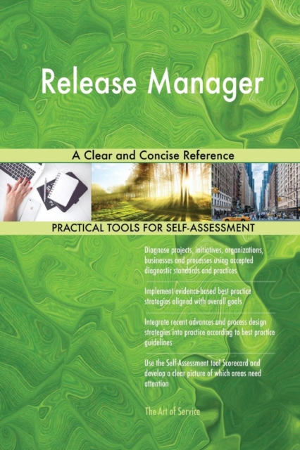 Release Manager a Clear and Concise Reference, Paperback / softback Book