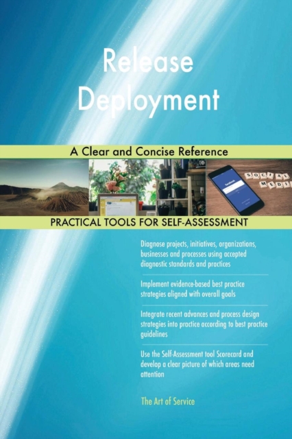 Release Deployment a Clear and Concise Reference, Paperback / softback Book