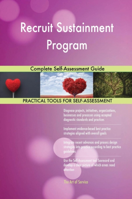 Recruit Sustainment Program Complete Self-Assessment Guide, Paperback / softback Book